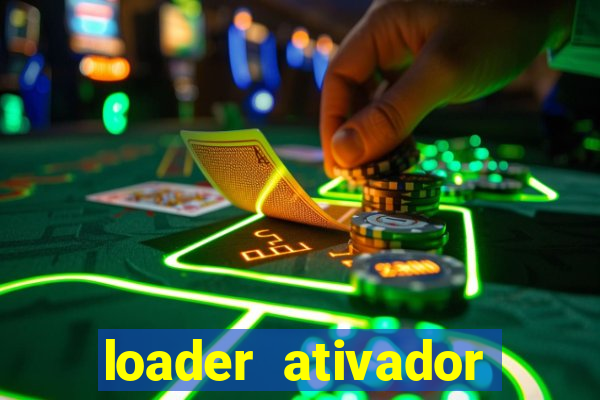 loader ativador windows 7